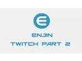 Enjin Tutorial Twitch Module Setup
