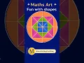 Maths Activity Geometric shapes MathsArt Square Circle Triangle