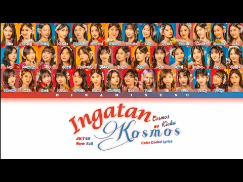 Download MP3 JKT48 - Ingatan Kosmos (Cosmos no Kioku) | Color Coded Lyrics