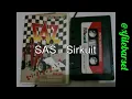 Download Lagu SAS - Sirkuit