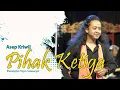 Download Lagu PIHAK KE TIGA - ASEP KRIWIL II TARLING KLASIK TENGDUNG 2023
