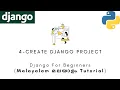 Django MALAYALAM TUTORIAL 4 - Create Django Project Python Web Framework