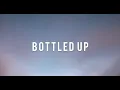 Soran - Bottled Up (Lyrics)