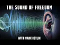 THE SOUND OF FREEDOM, SHOW 136