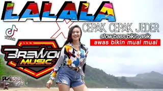 Download LALALA X CEPAK CEPAK JEDER FEAT CLAUDIO GRN // slow bass bikin asik awas bikin mual\ MP3