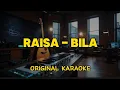 Raisa - Bila (Karaoke Score)