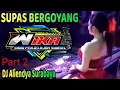 Download Lagu SUpas Bergoyang Part 2 DJ Aliendya Surabaya Live Wika sang PENJELAJAH 