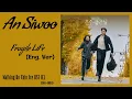 Download Lagu An Si Woo (안시우) – Fragile Life (Eng. Ver) | Walking On Thin Ice 은수 좋은 날 OST 01 Lyrics Eng/Indo MP3