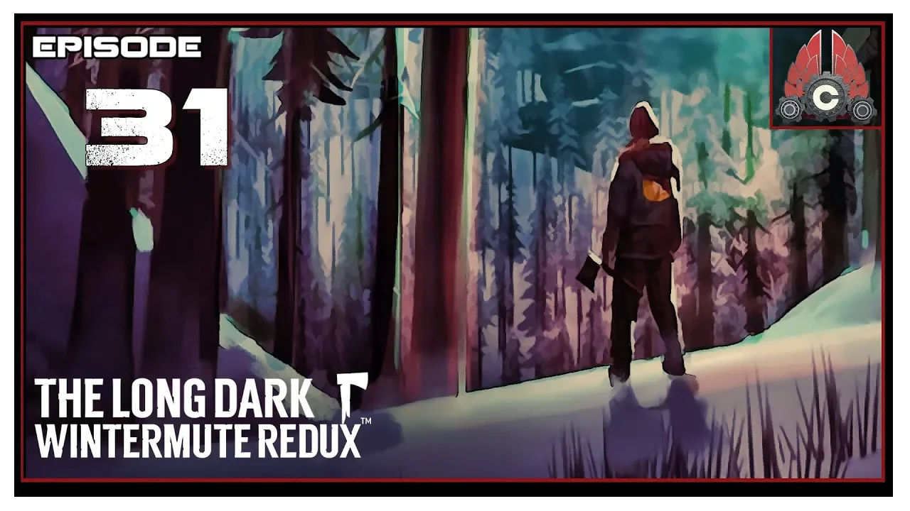 Let's Play The Long Dark Redux With CohhCarnage - Episode 31