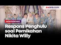 Lagu Mahar Super Mewah, Begini Respons Penghulu Ditanya soal Pernikahan Nikita Willy dan Indra Priawan