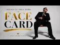 Chris Brown Style R&B | Face Card | New Music