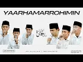 Download Lagu YAARHAMARROHIMIN  | SUKAROL MUNSYID