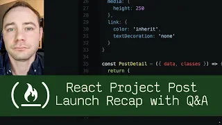 React Project Post Launch Recap with Q A P5D99 - Live Coding with Jesse