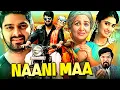 Naani Maa | Naga Shaurya \u0026 Shamili South Romantic Action Hindi Dubbed Movie | Action Movies