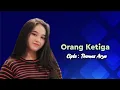 Lagu Orang Ketiga | Rheka Restu | Remix | Cipta Thomas Arya