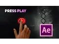 PRESS PLAY - Adobe After Effects Realistic Button