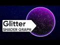 Making Glitter in Shader Graph and URP