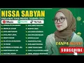 Lagu ASSHOLATU 'ALANNABI - NISSA SABYAN FULL ALBUM SHOLAWAT TERBARU 2025 - SHOLAWAT NABI MERDU 2025