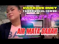Download Lagu AIR MATA DARAH - H. RHOMA IRAMA || KARAOKE DUET TANPA VOCAL COWOK ~ BERSAMA ITA ITOXS