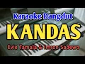 Download Lagu KANDAS - KARAOKE || NADA PRIA COWOK / DUET || Dangdut Original || Audio HQ || Live Keyboard