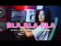 BLA BLA BLA - DJ SIVI  x ARON KUMENDONG x ARQ KRIBS