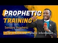 PROPHETIC TRAINING Learn to Recognize Prophetic Information