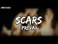Download Lagu I Prevail - Scars (lyrics) #iprevail #scars #lyrics