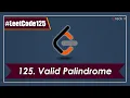 LeetCode Problem Valid Palindrome Solution Explained Crack it Acharya Vemu