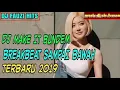 Download Lagu DJ MAKE IT BUNDEM||DI BREAKBEAT MANTAP MELODINYA|| SAMPAI BAWAH TERBARU 2019
