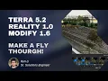 Terra 5 2 Reality 1 0 and Modify 1 6 Updates Make a Fly Through