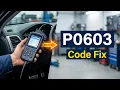 How To Fix P0603 Code - Keep Alive Memory KAM Error
