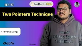 Leetcode 344 Reverse String in Telugu Two Pointer Technique Python IDSA srkcodes