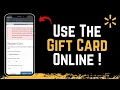How to Use Walmart Gift Card Online