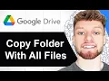 How To Copy a Google Drive Folder With All Files Step By Step