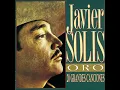 El Loco (feat. Javier Solís) - Trío Los Panchos
