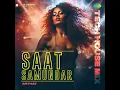 Saat Samundar Tech House Mix
