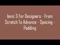 Ionic 3 For Designers - From Scratch To Advance