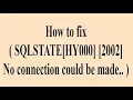 How to fix SQLSTATE HY000 2002 No connection could be made