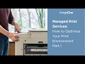 How to Optimize Your Printer Environment Managed Print Services imageOne