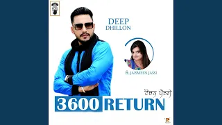 3600 Return (feat. Jaismeen Jassi)