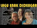 Download Lagu Kumpulan Lagu Lawas Indonesia Terbaik | Tembang Kenangan Terpopuler Terbaik Sepanjang Masa