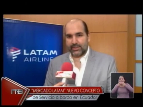 Mercado Latam nuevo concepto de servicio a bordo en Ecuador
