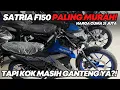 REVIEW SATRIA F150 PALING MURAH! TAPI KOK LEBIH GANTENG YA?