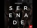 Download Lagu Kota Embassy - Serenade EP Fever Mixed And Compiled By SigaSe7en