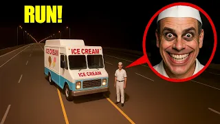 If You See An ICE CREAM MAN SMILING Run 
