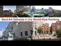 Best ART SCHOOLS IN THE WORLD New Ranking Royal College of Art