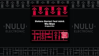 stefano ranieri feat adnil wo man original mix 
