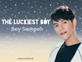 Download Lagu The Luckiest Boy Lyrics - Boy Sompob [Until We Meet Again OST]
