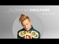 Clothing Coulture The Fluidity of the Fashion System with Keanan Duffty