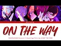 Download Lagu DANDADAN Season 2 Opening Song FULL — AiNA THE END『On The Way』Lyrics (KAN/ROM/ENG)